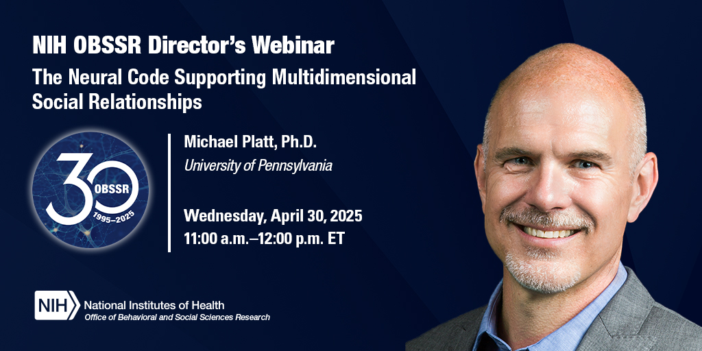 Happening now! 📢 Join us for the first #OBSSR30 anniversary event! Dr. Michael Platt will explore the role of social relationships in primates’ daily lives, survival, health, and well-being. Registration required: go.nih.gov/jN9ykmS
