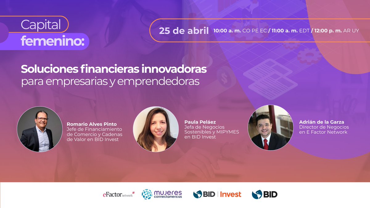 connectamericas's tweet image. 🎓 Hoy es el último día de #CapitalFemenino. Después de una semana de formación intensa, herramientas prácticas y conexiones valiosas, hoy cerramos este ciclo junto a mujeres empresarias de toda #AméricaLatina y el #Caribe.
En esta última sesión, junto a @BIDInvest y #EFactor,…