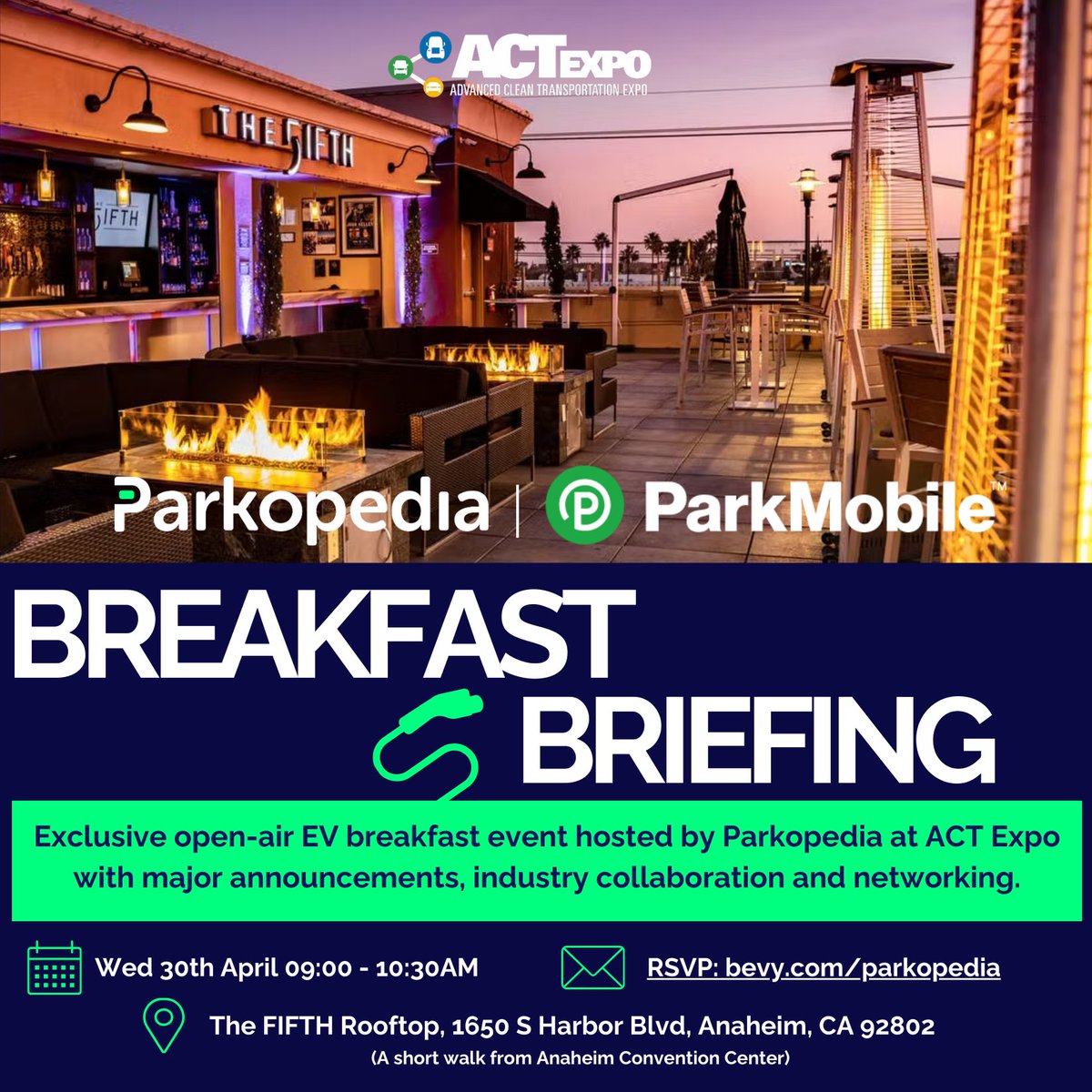 Kick off your morning at #ACTExpo2025 with Parkopedia’s rooftop EV Breakfast Briefing  - April 30 at 9:00 AM at The Fifth.

⚡️ Hear key insights, connect with industry leaders &amp; catch an exciting update with <a href="/Parkmobile/">ParkMobile (USA)</a>.

RSVP 👉 hubs.ly/Q03hFD6T0