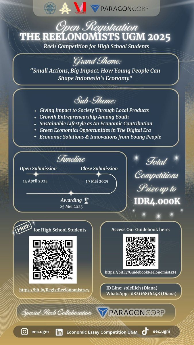 🎬 THE REELONOMISTS 🎬
High schoolers! Create a video showing how your actions impact Indonesia's economy.

📆 Registration &amp; Submission: 14 April - 19 Mei, 2025

Register: bit.ly/RegistReelonom…
Guidebook: bit.ly/GuidebookReelo…

#EEC2025