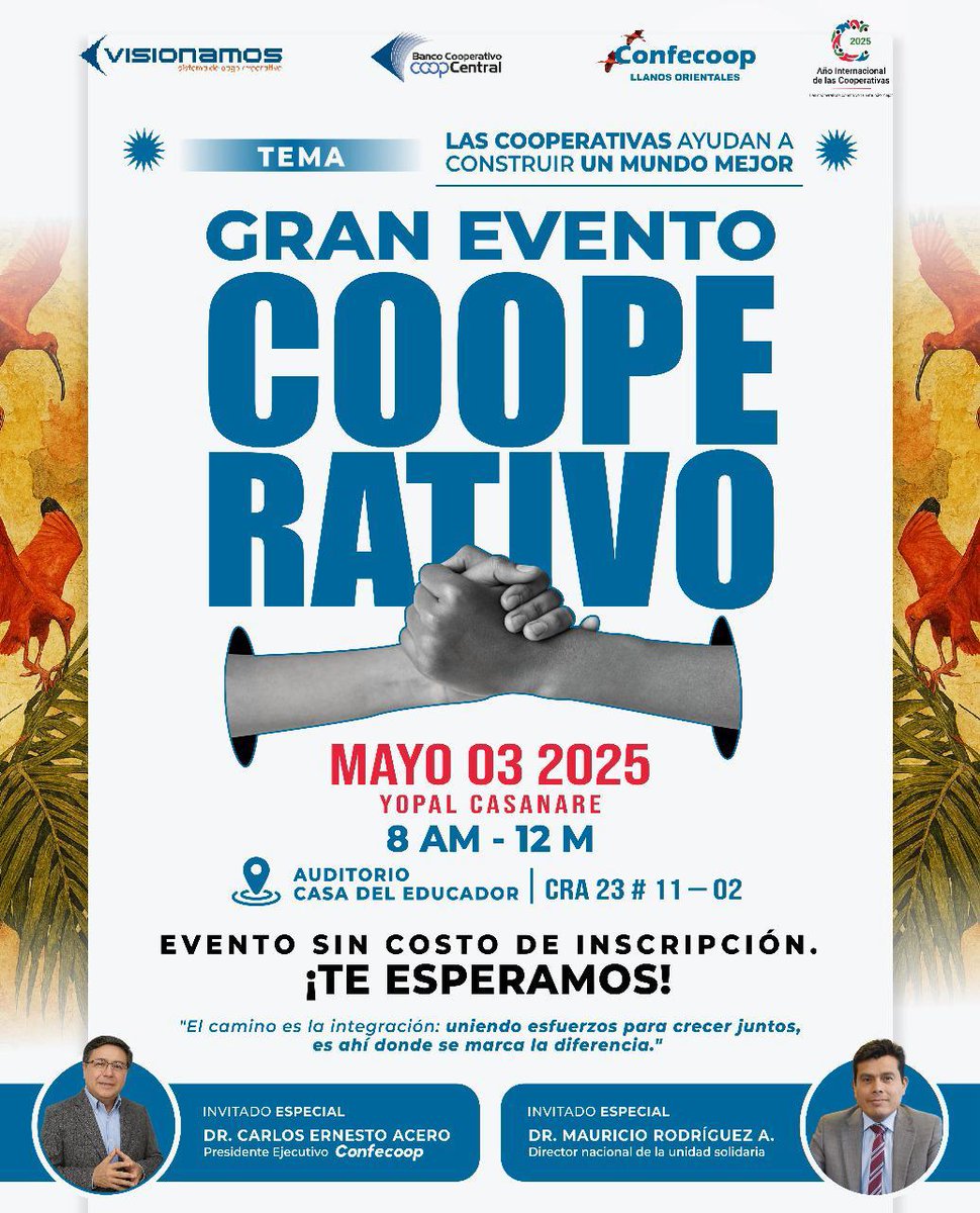 ConfecoopCol's tweet photo. #AICOOP2025
Las Cooperativas construyen un mundo mejor
Participa el próximo 3 de mayo en Yopal Casanare
Auditorio Casa del Educador
Organiza @UsolidariaCo
Apoya #Visionamos @BcoCoopcentral @Confecoop https://t.co/DU6kxDgeig