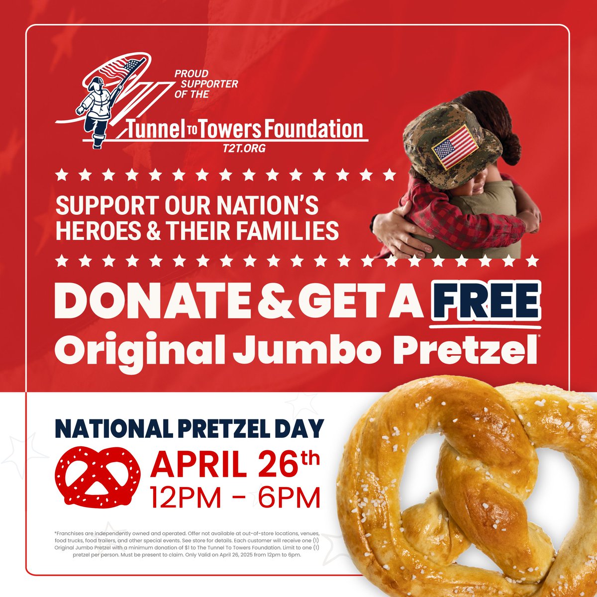 Only one more day until National Pretzel Day! Tomorrow, visit your local Ben’s Soft Pretzels to get a free Original Jumbo Pretzel when you donate to Tunnel To Towers! 🥨 #haveapretzelday #worldpretzeldomination #nationalpretzelday
*Only available 04/26/2025