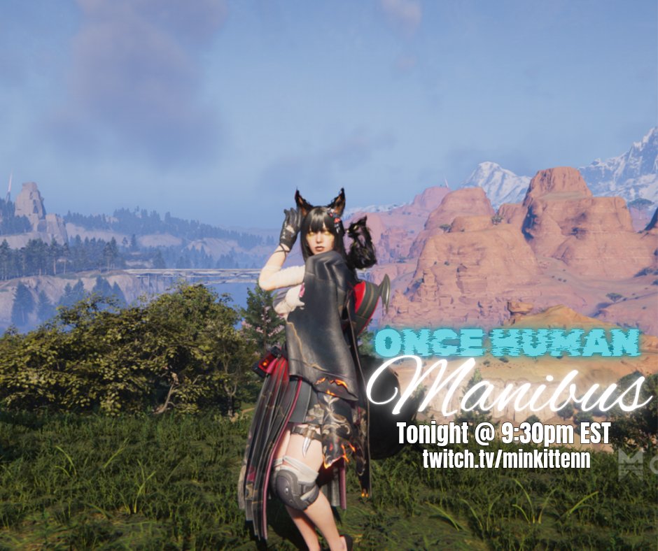 🐱minkittenn⁷🐱 💜BTS Military Wife💜 (@minkittenn) on Twitter photo 💜✨️ Tonight 💜✨️
We are back with #OnceHuman!! Join me and <a href="/MFRiceKrispies/">🎮 MFRiceKrispies (Crystal) ✨️BTS ARMY Wife Era✨️</a> for some post apocalyptic fun!!
🐱 twitch.tv/minkittenn
#TwitchStreamers #twitch #gamer #streamer #smallstreamers #varietystreamer 💜✨️ Tonight 💜✨️
We are back with #OnceHuman!! Join me and <a href="/MFRiceKrispies/">🎮 MFRiceKrispies (Crystal) ✨️BTS ARMY Wife Era✨️</a> for some post apocalyptic fun!!
🐱 twitch.tv/minkittenn
#TwitchStreamers #twitch #gamer #streamer #smallstreamers #varietystreamer