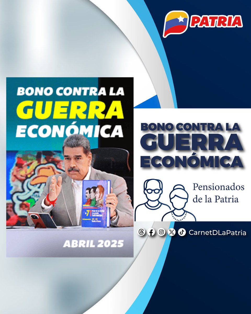 Carnet de la patria (@carnetdlapatria) on Twitter photo #ATENCION Inicia el pago del #BonoContraLaGuerraEconómica Abril 2025, aprobado por nuestro presidente <a href="/NicolasMaduro/">Nicolás Maduro</a>, a través de la #PlataformaPatria.
Este beneficio va dirigido a pensionados y pensionadas, como parte del esfuerzo para proteger el bienestar social del pueblo. #ATENCION Inicia el pago del #BonoContraLaGuerraEconómica Abril 2025, aprobado por nuestro presidente <a href="/NicolasMaduro/">Nicolás Maduro</a>, a través de la #PlataformaPatria.
Este beneficio va dirigido a pensionados y pensionadas, como parte del esfuerzo para proteger el bienestar social del pueblo.