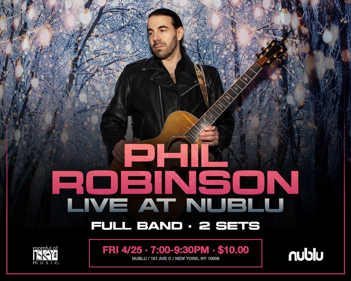 Roomful of Sky Music (@roomfulofsky) on Twitter photo TONIGHT!! 💥🎸
Phil Robinson - Live at Nublu
Fri 4/25 - 7:00-9:30pm
Full Band, Two Sets
$10.00
Excited to see you there! #Nublu #livemusic #nyc
<a href="/PhilRobinsonNYC/">Phil Robinson</a> <a href="/nublu/">Nublu</a> <a href="/RoomfulOfSky/">Roomful of Sky Music</a> TONIGHT!! 💥🎸
Phil Robinson - Live at Nublu
Fri 4/25 - 7:00-9:30pm
Full Band, Two Sets
$10.00
Excited to see you there! #Nublu #livemusic #nyc
<a href="/PhilRobinsonNYC/">Phil Robinson</a> <a href="/nublu/">Nublu</a> <a href="/RoomfulOfSky/">Roomful of Sky Music</a>