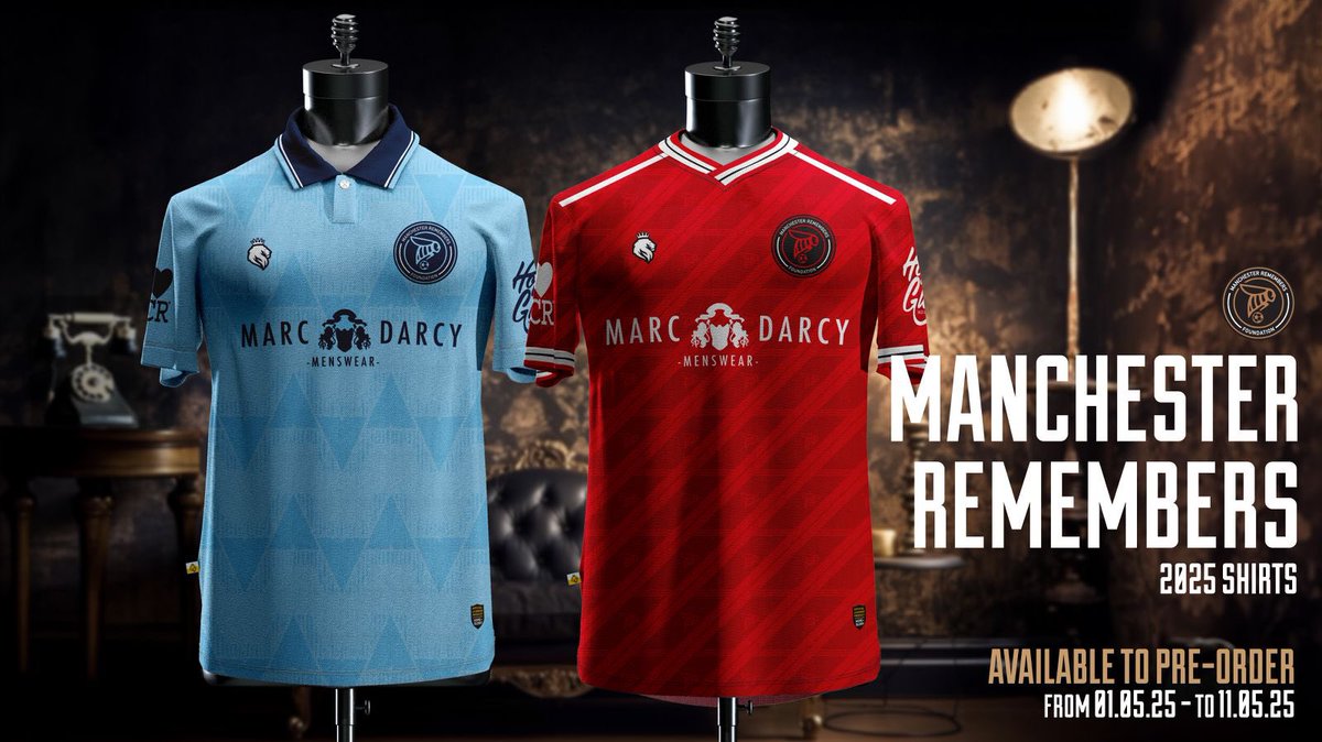 The McrRemembers Foundation™️⚽️🐝 (@mcrremembers) on Twitter photo 🔴 THE ‘25’ <a href="/McrRemembers/">The McrRemembers Foundation™️⚽️🐝</a> KITS 🔵
They’re 🔥!
Inspired by Retro kits from 2 huge clubs in Mcr 😉 designed by <a href="/hgsportswear/">HOPE + GLORY</a>
Red Club inspired shirt from 87 🔴
Blue club inspired shirt from 88 🔵
** PRE SALE 01.05 to 11.05**
<a href="/marcdarcysuits/">Marc Darcy Menswear</a> | <a href="/ILoveMCR/">I Love Manchester</a> | <a href="/PrestigeDSLTD/">Prestige Driving Solutions</a> 🔴 THE ‘25’ <a href="/McrRemembers/">The McrRemembers Foundation™️⚽️🐝</a> KITS 🔵
They’re 🔥!
Inspired by Retro kits from 2 huge clubs in Mcr 😉 designed by <a href="/hgsportswear/">HOPE + GLORY</a>
Red Club inspired shirt from 87 🔴
Blue club inspired shirt from 88 🔵
** PRE SALE 01.05 to 11.05**
<a href="/marcdarcysuits/">Marc Darcy Menswear</a> | <a href="/ILoveMCR/">I Love Manchester</a> | <a href="/PrestigeDSLTD/">Prestige Driving Solutions</a>