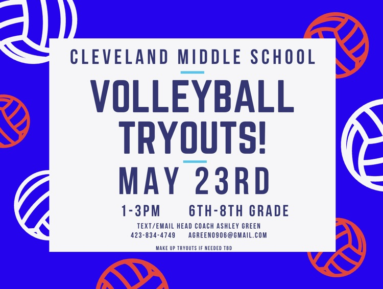 🏐 CMS VOLLEYBALL TRYOUTS 🏐

Are you ready to bump, set, and spike your way into the season?!
Tryouts for rising 6th–8th graders will be held on:

📅 May 23rd
⏰ 1:00–3:00 PM

🙋🏼‍♀️Questions? 👉🏼Contact Coach Green - AGREEN0906@GMAIL.COM

🗣️Let’s go, Raiders! #CHOOSECLEVELAND