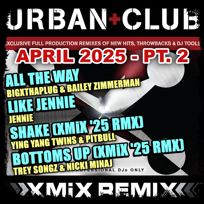 BRAND NEW EXCLUSIVES! 🔥🔥🔥
DJs, get these floor-filling remix cuts ONLY at XMiX.com