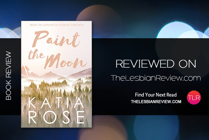 “What do I have to do to get you off my floor and into my bed, Brooke Carmichael?”

@katiaroseauthor
<a href="/jennabeebs79/">Jennabeebs</a>

thelesbianreview.com/paint-the-moon…