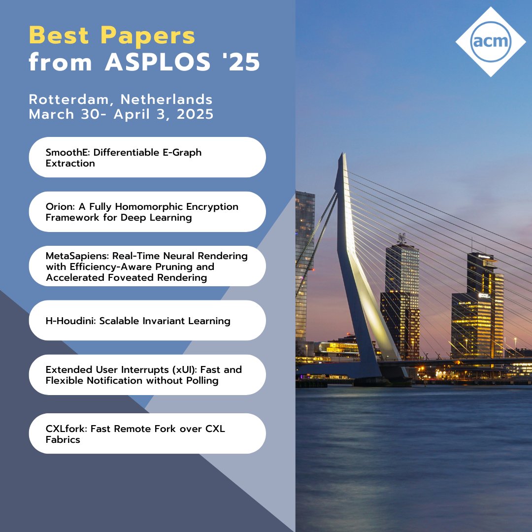 ACMDL's tweet image. Congratulations to all the incredible minds recognized at #ASPLOS25 for their outstanding research! Keep pushing boundaries and shaping the future of technology! Check out the Best Papers here: bit.ly/3FZrTpz @asplosconf