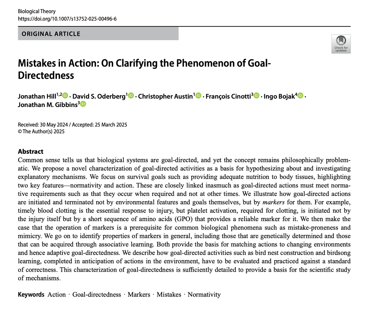 BiolTheory's tweet image. ➡️New article out⬅️
"Mistakes in Action: On Clarifying the Phenomenon of Goal-Directedness"
by Jonathan Hill, David S. Oderberg, Christopher Austin, François Cinotti, Ingo Bojak & Jonathan M. Gibbins
Open access: rdcu.be/ejlhq