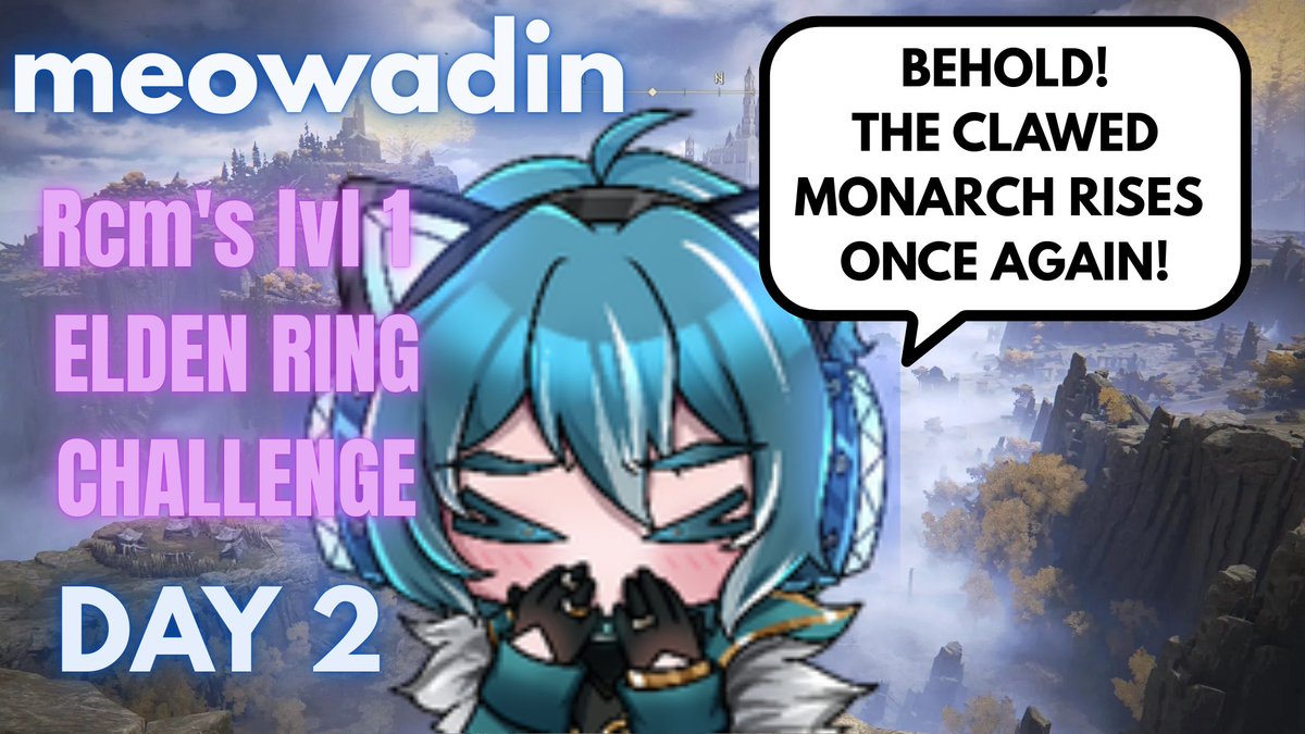 Hi my Friens meowadin is doing Rcm's lvl 1
ELDEN RING CHALLENGE again! PLS CHECK HIM OUUT!twitch.tv/meowadin #streamer #ELDENRING #Vtuber #meowadin #challenge