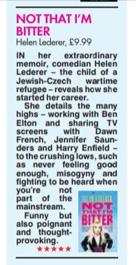 Spotted in the Sun, a FIVE star review for Not That I’m Bitter by <a href="/HelenLederer/">Helen Lederer</a> 
⭐️ ⭐️ ⭐️ ⭐️ ⭐️
