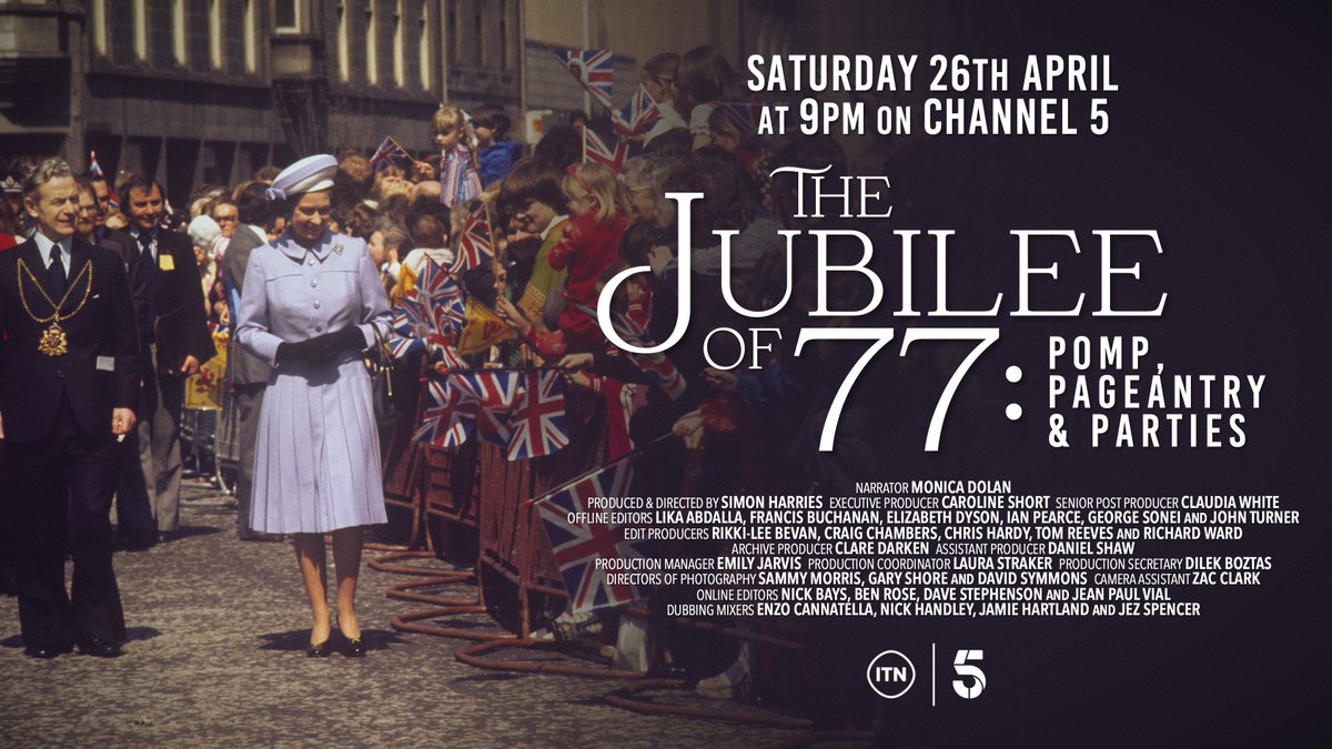 The Jubilee of '77: Pomp, Pageantry &amp; Parties ON TOMORROW 9pm <a href="/channel5_tv/">Channel 5</a>