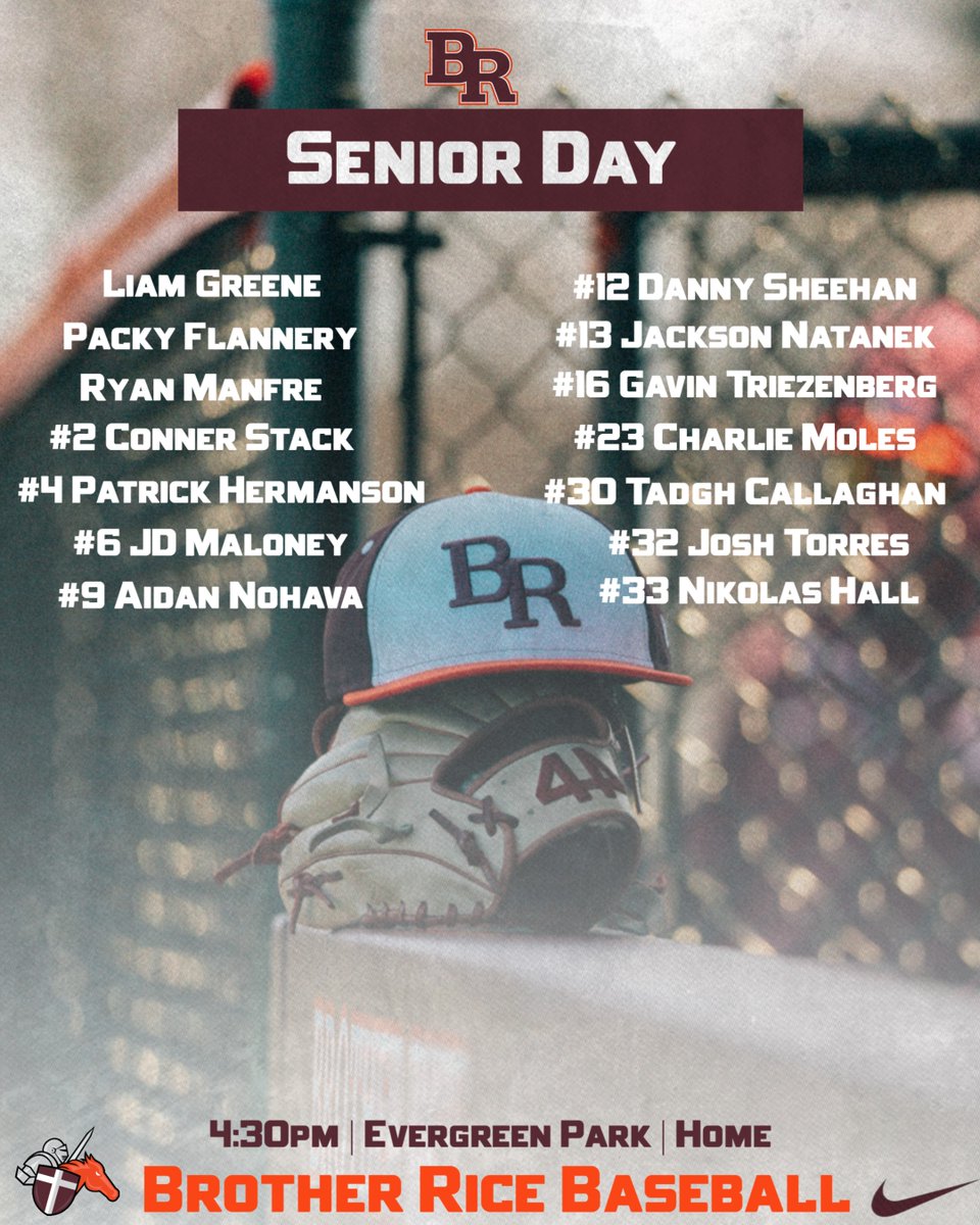 GAMEDAY

Come celebrate our 14 seniors tonight.  Ceremony will begin at 3:30pm.

🆚 Evergreen Park
⏲️ 4:30pm
📍 George Sedlacek Field

#WeAreBR