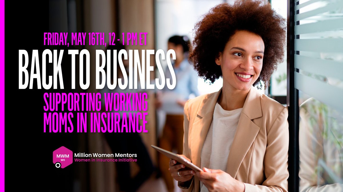 Celebrate Mother's Day with the Women in Insurance Initiative's webinar on balancing motherhood &amp; career. Hear from experts who have successfully returned to work, redefined their careers &amp; are creating supportive environments for working moms. Register: hubs.ly/Q03jWq4-0