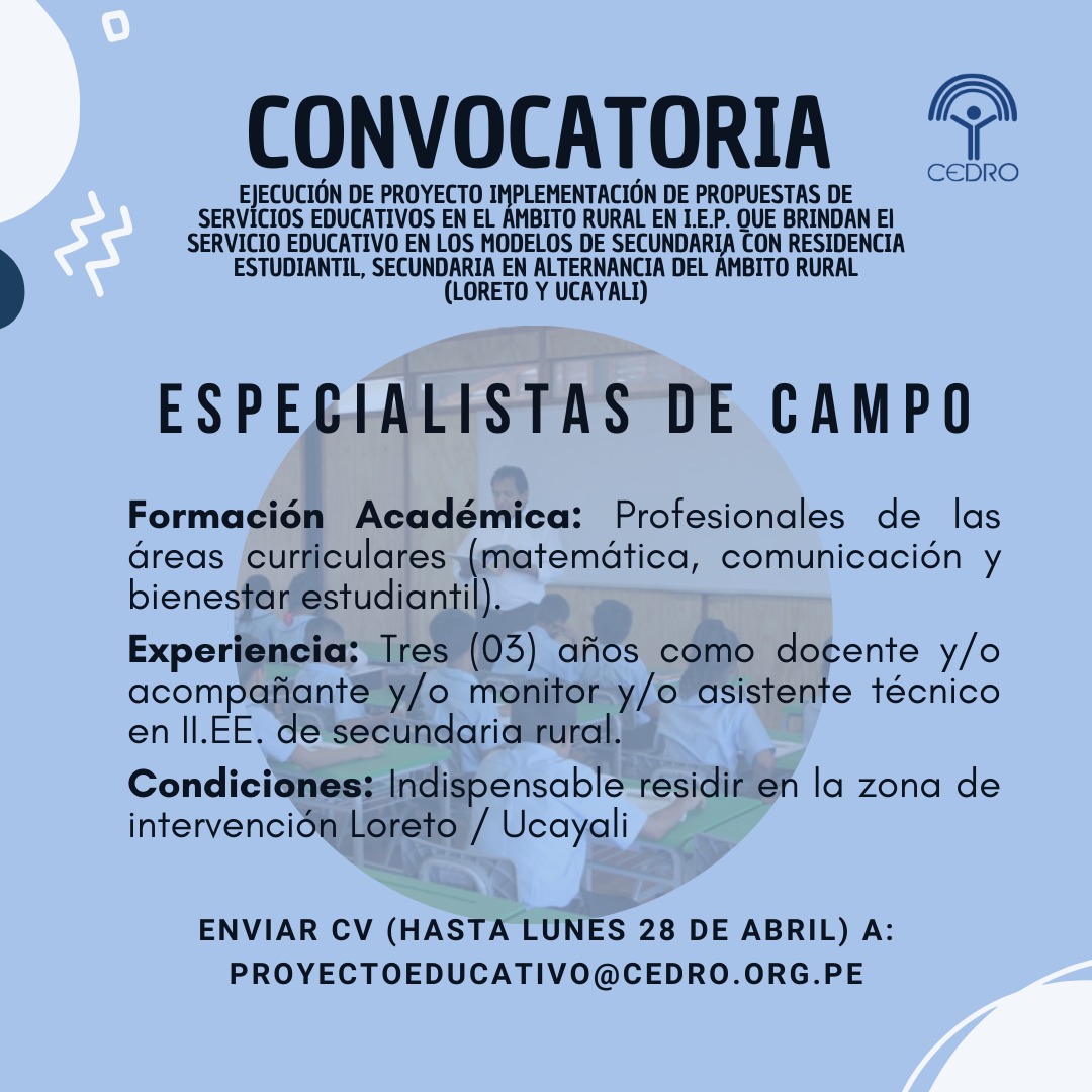 ¡Atención, CEDRO busca especialistas en especialistas de campo! para un proyecto en Loreto y Ucayali.  ¡únete a nuestro equipo! Enviar CV antes del 28 de abril a: proyectoeducativo@cedro.org.pe 🌱📷 #ConvocatoriaCEDRO #EducaciónRural #OportunidadLaboral #Loreto #Ucayali