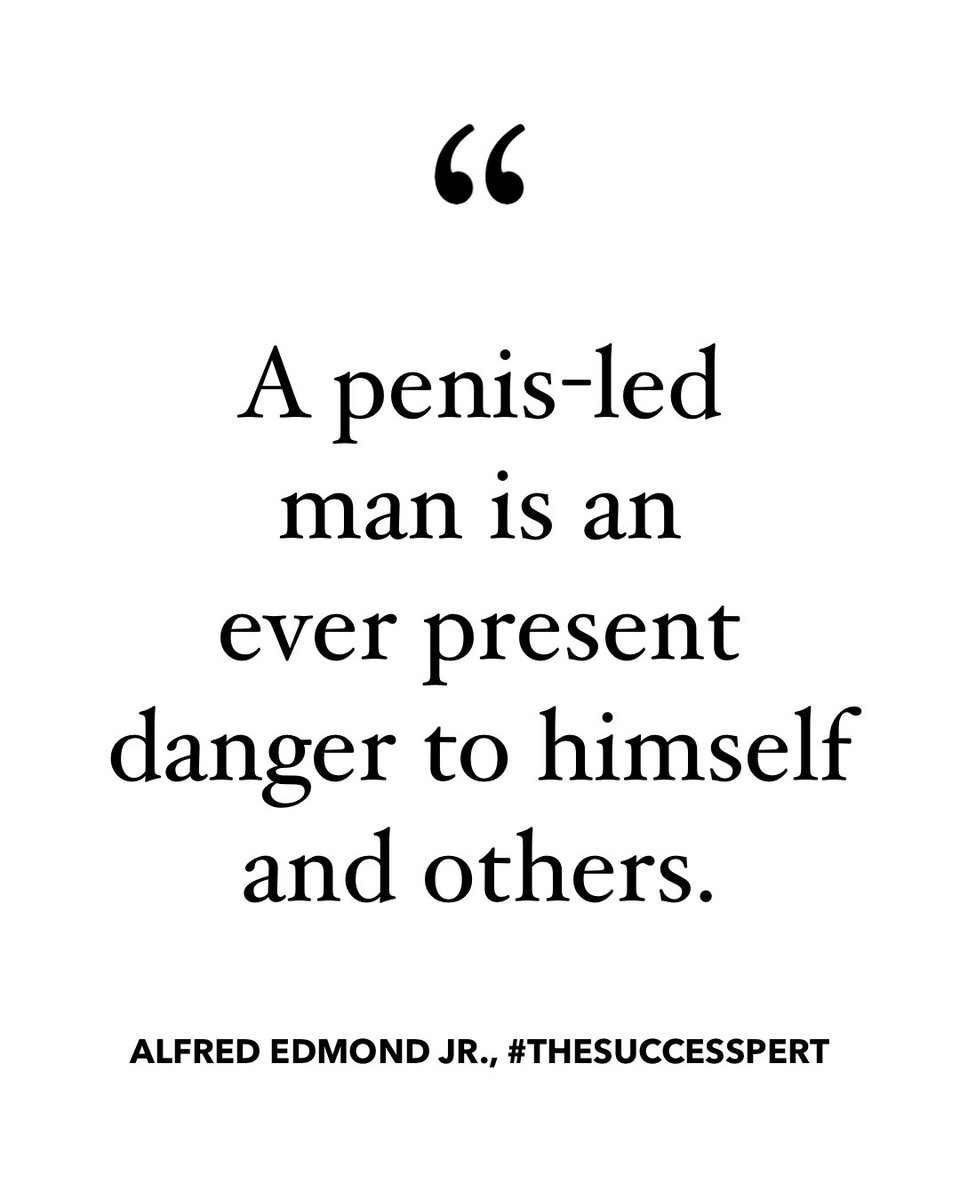 AlfredEdmondJr's tweet photo. A penis-led man is an ever-present danger to himself and others.

A king is never ruled by his appetites; a slave, always.

#TheSuccesspert #AGrownManKnows #IneedJesus #SelfDestructiveBehavior #selfdiscipline #selfawareness #selfcontrol https://t.co/K0xfbQqyUD