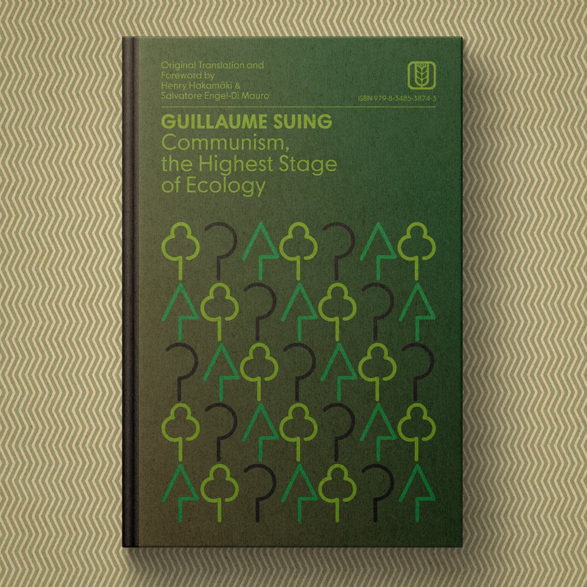 Iskra Books (@iskrabooks) on Twitter photo PUBLICATION DAY!
Communism, the Highest Stage of Ecology by Guillaume Suing, translated and introduced by <a href="/Huck1995/">Henry Hakamäki</a> and Salvatore Engel-Di Mauro is out now!
A clear, uncompromising intervention into ecological crisis—available today in beautiful softcover, hardcover, and free PUBLICATION DAY!
Communism, the Highest Stage of Ecology by Guillaume Suing, translated and introduced by <a href="/Huck1995/">Henry Hakamäki</a> and Salvatore Engel-Di Mauro is out now!
A clear, uncompromising intervention into ecological crisis—available today in beautiful softcover, hardcover, and free