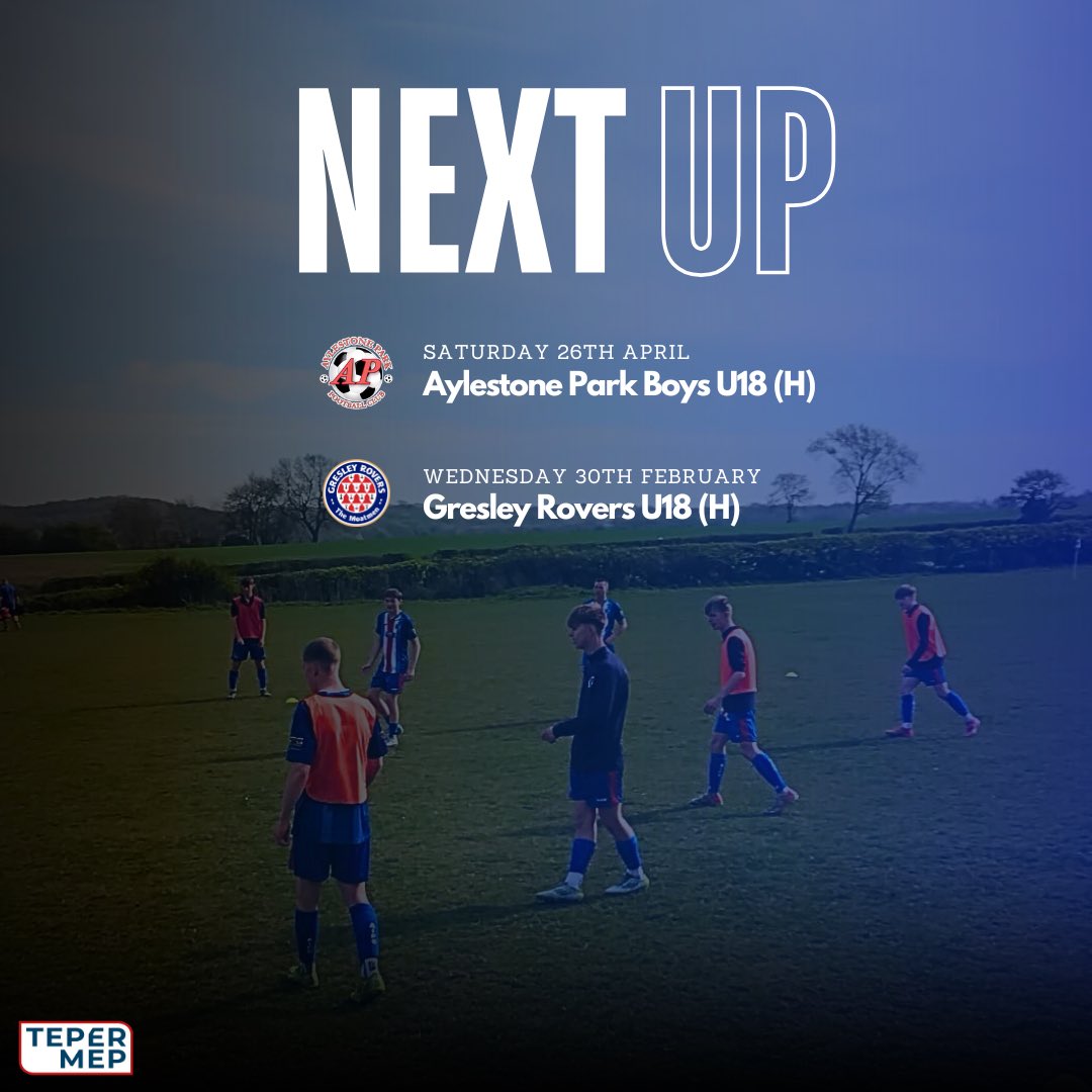 Our upcoming matches are both set to be played at the NFU… 

With us facing current 3rd place, Aylestone Park U18, tomorrow morning in the MJPL. 

Then on Wednesday night, we play our final midweek fixture of the season against Gresley Rovers U18. 🔵⚪️
