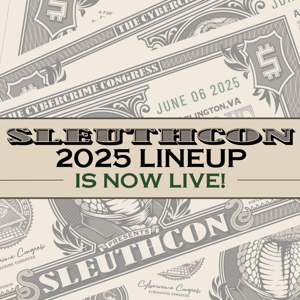 THE SLEUTHCON 2025 LINEUP IS NOW LIVE! 🐍💰

🪑 In-person seats are limited—register now
💻 Virtual access will be available, but the real action is in the room
🫵 View the full lineup and talk details 

sleuthcon.com/2025lineup