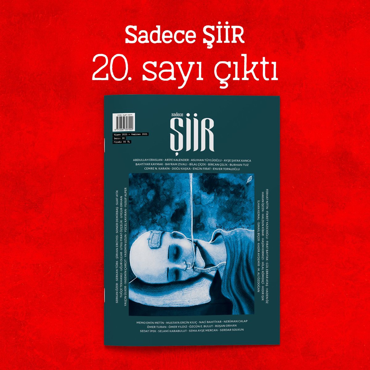sadece ŞİİR'in 20. sayısı çıktı.