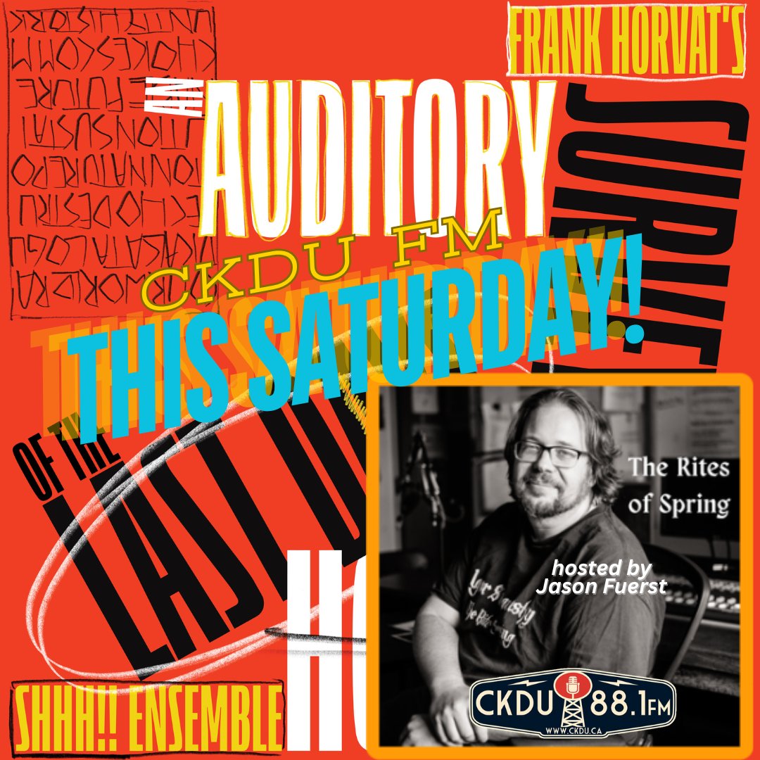 Tune into The Rites of Spring hosted by Jason Fuerst on <a href="/CKDU881FM/">CKDU 88.1FM</a> coming from beautiful Nova Scotia Sat at 8am AT time to listen to <a href="/shhhensemble/">SHHH!! Ensemble</a>'s complete recording of my composition, An Auditory Survey of the Last Days of the Holocene, available on the <a href="/LeafMusicInc/">Leaf Music</a> label.