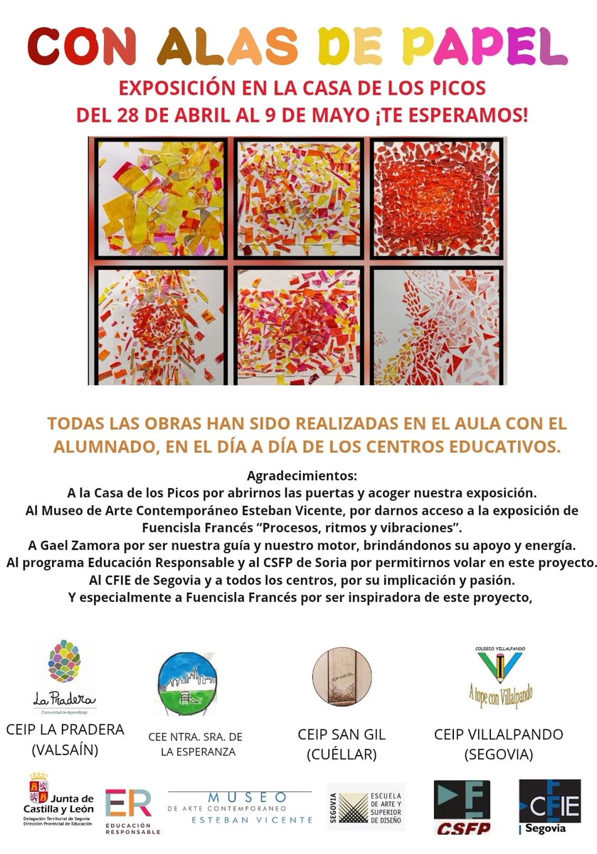 Cartel de la exposicion "CON ALAS DE PAPEL" en la que hemos participado, junto con <a href="/ceipsangil/">CEIP San Gil</a>,<a href="/CEIPVILLALPANDO/">CEIP VILLALPANDO</a>, <a href="/CeeSenora/">CEE Nuestra Señora de la Esperanza</a>. 
Con la colaboración de la <a href="/jcyl/">Junta de Castilla y León</a>, @museoestebanvicente @casa_de_los_picos , <a href="/CFIESg_convi/">Asesoría Convivencia CFIE_SG</a> y <a href="/CFIE_Segovia/">CFIE de Segovia</a>
¡¡¡Esperamos que os guste!!!