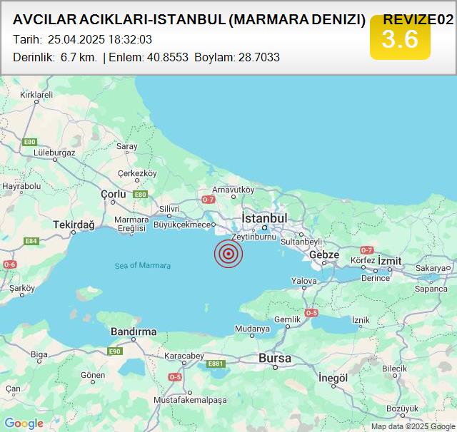 AVCILAR ACIKLARI-ISTANBUL (MARMARA DENIZI)        REVIZE02   (2025.04.25 18:32:03)
Büyüklük: 3.6
Tarih:
 25.04.2025
Saat:
 18:32:03
Derinlik:
 6.7 km #deprem #MARMARADENIZI
