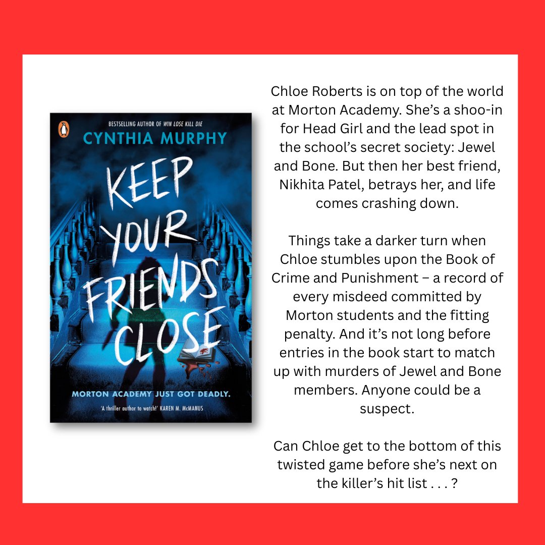 PenguinHuddleUK's tweet photo. ‘Keep your friends Close’ is an explosive dark academia thriller, perfect for fans of Karen M. McManus and Holly Jackson.  

"Twists, turns and heartstopping tension, Cynthia Murphy is a thriller author at the top of her game." - Benjamin Dean https://t.co/MUp6JW7rhR