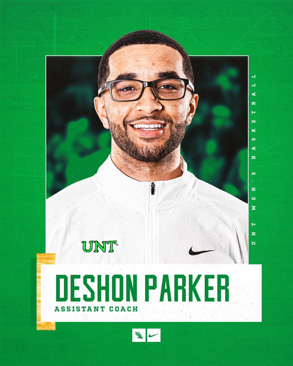 Mean Green Nation, please join us in welcoming <a href="/Deshon_Parker/">Coach DP</a>!

🟢 Was the youngest DI assistant in the nation
🟢 Played for coach Robinson
🟢 An all-league college &amp; pro player

📝 northtex.as/DeshonParker

#GMG