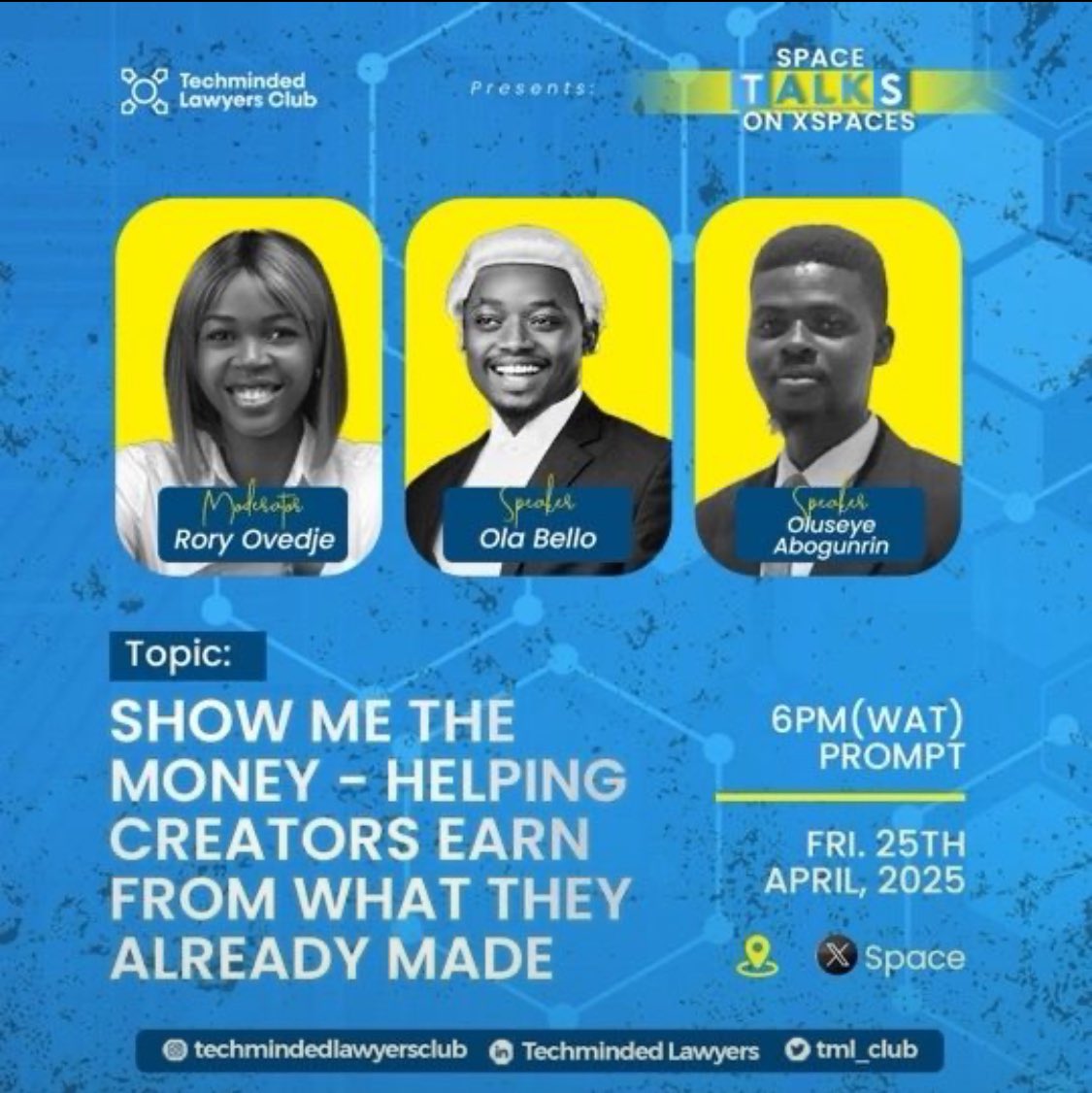 Seye_Abogunrin's tweet photo. Today, I will have the honour of sharing my insight with @tml_club via X on the topic ‘Show me the money: 
Helping creators earn from what they already made’

Join us by 6pm prompt👍

 #explore #explorage #explormore 
#creators #intellectualproperty https://t.co/Q3TaoD5SDf