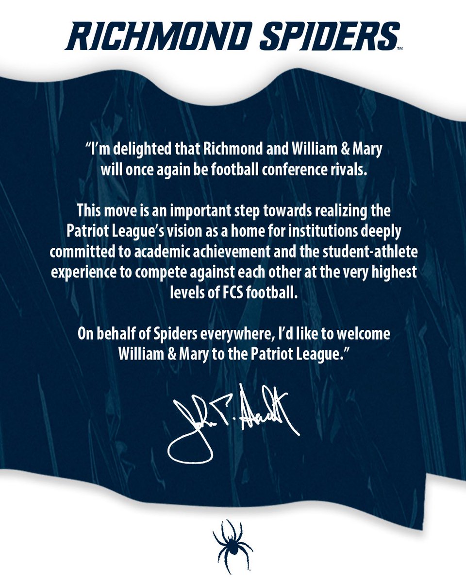 Richmond Spiders Football (@spiders_fb) on Twitter photo .<a href="/WMTribeFootball/">William & Mary Tribe Football</a> will join the <a href="/PatriotLeague/">Patriot League</a> beginning in 2026, solidifying the long-standing in-conference rivalry between the Spiders and the Tribe.
#OneRichmond .<a href="/WMTribeFootball/">William & Mary Tribe Football</a> will join the <a href="/PatriotLeague/">Patriot League</a> beginning in 2026, solidifying the long-standing in-conference rivalry between the Spiders and the Tribe.
#OneRichmond