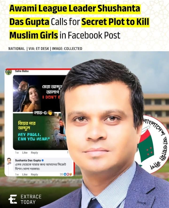 Savemuslimsiste's tweet photo. Awami league leader Shushanta Sas Gupta calls for secret plot to k*ll muslim girls in Facebook post. https://t.co/1JaxM8EKwl