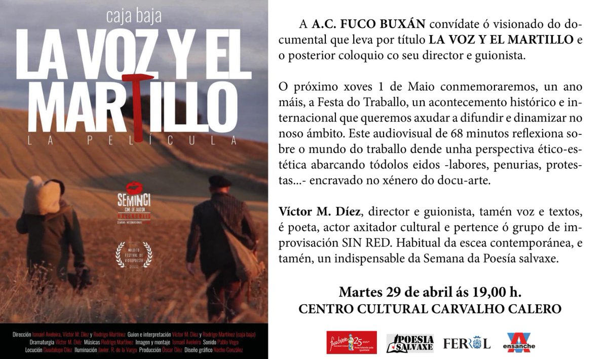 Visionado do documental <<La voz y el martillo>> e posterior coloquio co seu director e guionista, Víctor M. Díez.

📅 Martes 29/04/2025
⏰ 19h
📌 Centro Cultural Carvalho Calero (Praza do Inferniño s/n., Ferrol)