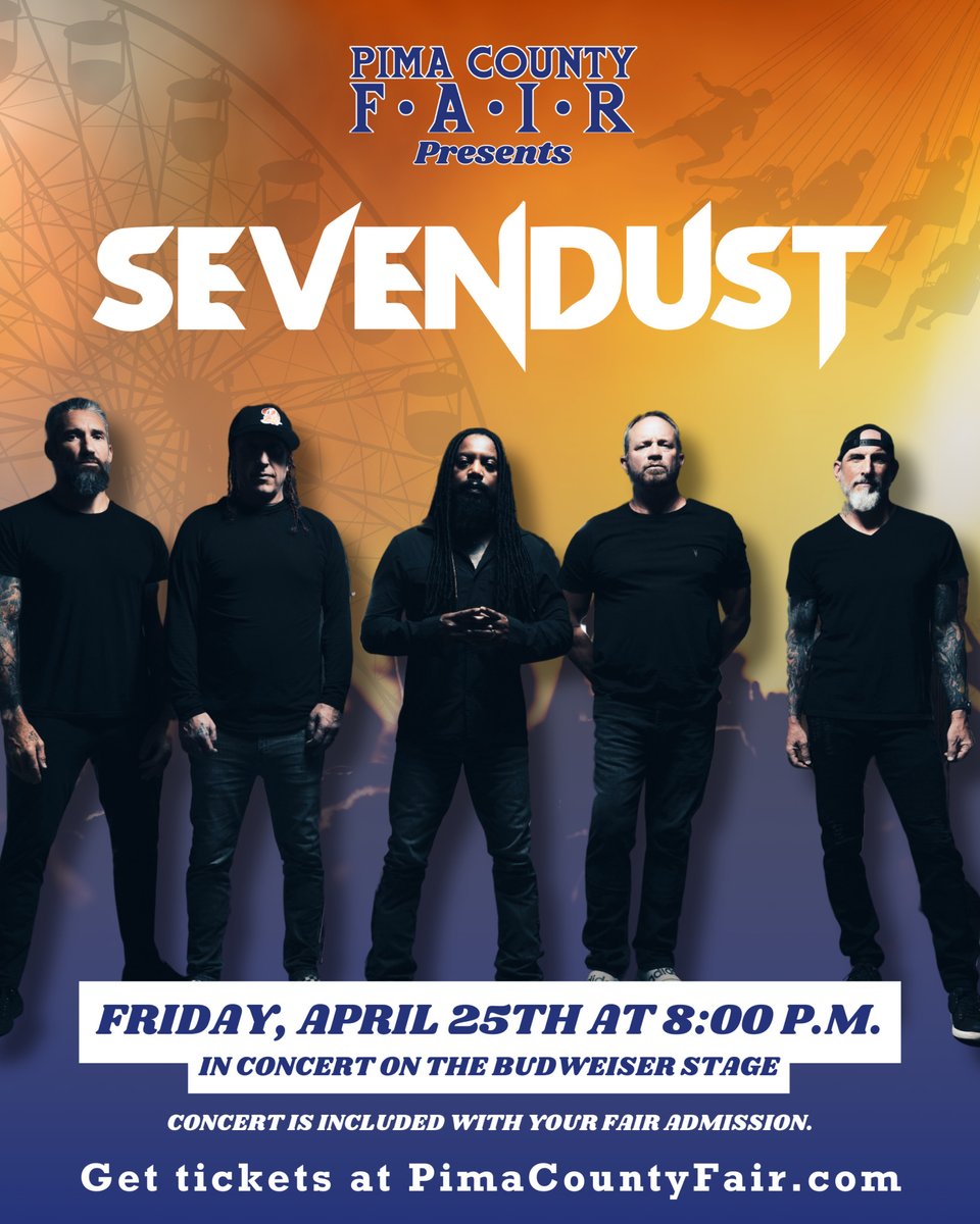 Catch Sevendust tonight at 8pm on the Budweiser Stage! Concert is included with your fair admission!

Enter here for a chance to win upgraded VIP tickets to the show: pimacountyfair.com/contest/