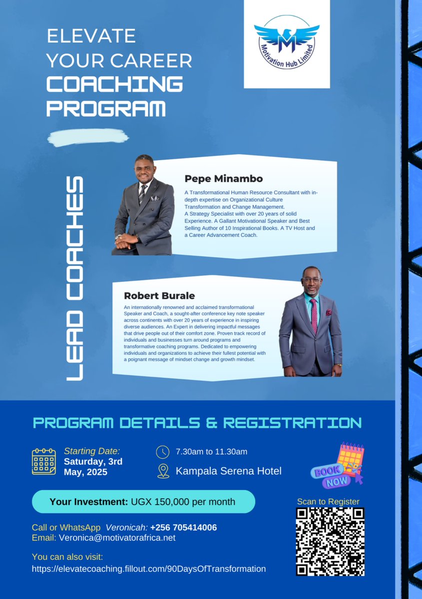Time to level up your career.
Join <a href="/pepejoeminambo/">Pepe Joe Minambo</a> and <a href="/burale1/">Robert Burale</a> for a powerful coaching session to reignite your passion, refocus your goals, and unlock your next chapter.

Venue: Kampala Serena Hotel
Date: Saturday, May 3rd, 2025
Time: 7:30 AM – 11:30 AM
 Fee: UGX 150,000/month