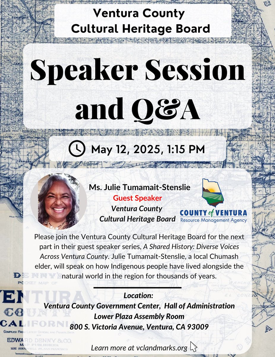 vc_rma's tweet photo. 📣 Join us on Monday, May 12 for the next Ventura County Cultural Heritage Board Speaker Series!

��️ Monday, May 12
🕒 1:15pm
📍Lower Plaza Assembly Room, Hall of Administration, Ventura County Government Center 
🎤 Speaker: Julie Tumamait-Stenslie https://t.co/K2K0PYU1OM