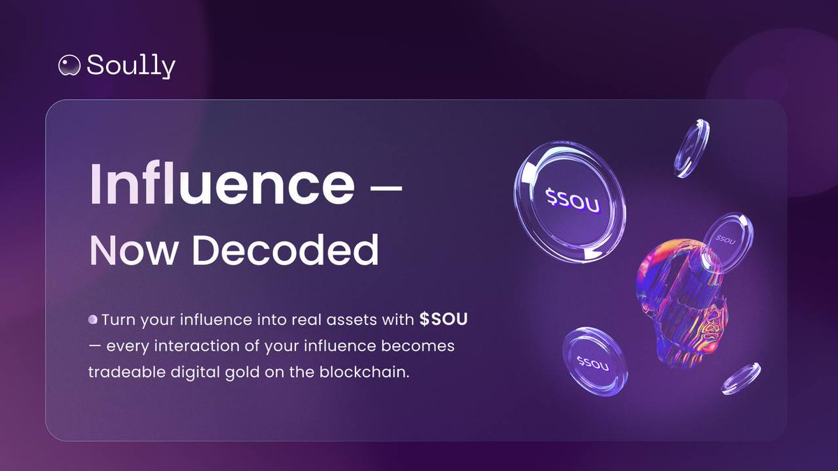 SoullyProtocol's tweet image. 🔑 From this day forward, influence is no longer a virtual number, but a crypto asset that rings in your wallet.