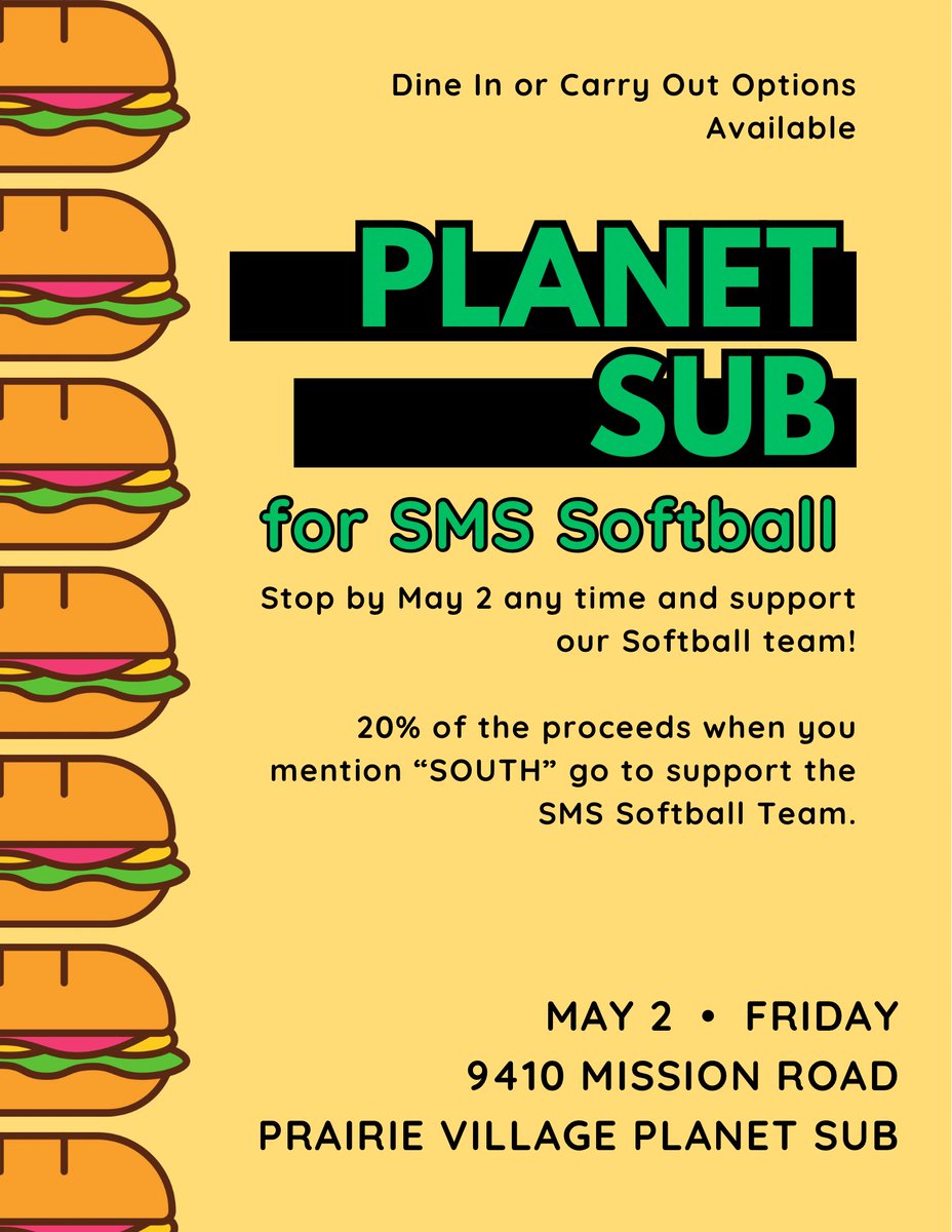 Save the date for next Friday! Go to the Prairie Village Planet Sub and mention “South” to help the Shawnee Mission South Softball team!