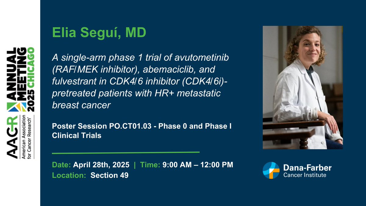 Dana-Farber’s Breast Oncology Center (@dfci_breastonc) on Twitter photo Check out the #AACR25 poster session on phase 0 and phase I clinical trials on April 28th where Dr. Elia Seguí (<a href="/elia_segui/">Elia Seguí, MD</a>) will present results from a single-arm phase 1 trial of #avutometinib (RAF/MEK inhibitor), abemaciclib, and fulvestrant in CDK4/6 inhibitor Check out the #AACR25 poster session on phase 0 and phase I clinical trials on April 28th where Dr. Elia Seguí (<a href="/elia_segui/">Elia Seguí, MD</a>) will present results from a single-arm phase 1 trial of #avutometinib (RAF/MEK inhibitor), abemaciclib, and fulvestrant in CDK4/6 inhibitor