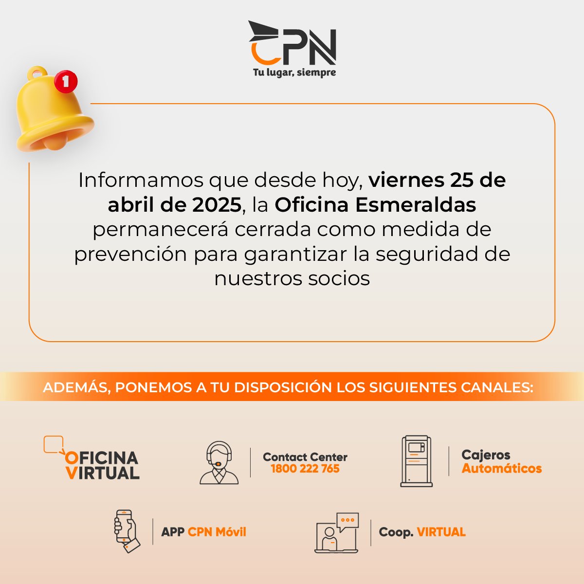CPN Informa 📢
Debido a los incidentes ocurridos el viernes 25 de abril de 2025, la oficina de Esmeraldas permanecerá cerrada como medida preventiva para garantizar la seguridad de nuestros socios.
Agradecemos su comprensión.

#CPN #cooperativa #terremoto