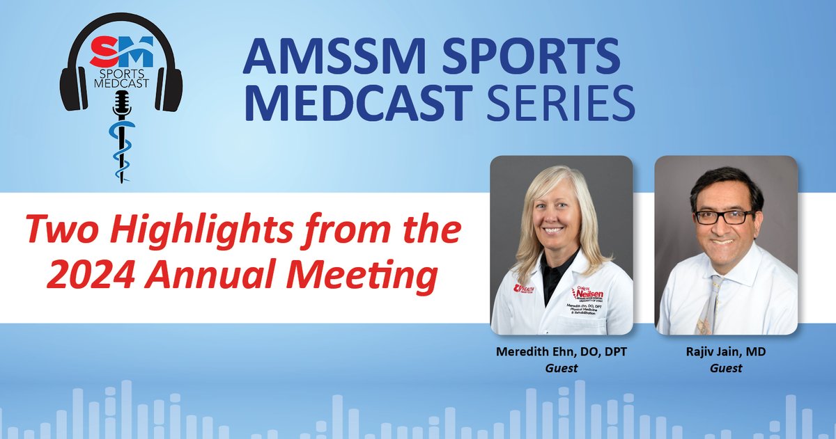 🎧 NEW SPORTS MEDCAST EPISODE! 🎧

Dr. Meredith Ehn (Young Investigator Award) and Dr. Rajiv Jain (NCAA Research Award) discuss their award-winning research efforts from the 2024 Annual Meeting.

➡️ Listen here or wherever you get your podcasts.

amssm.podbean.com/e/two-highligh…
