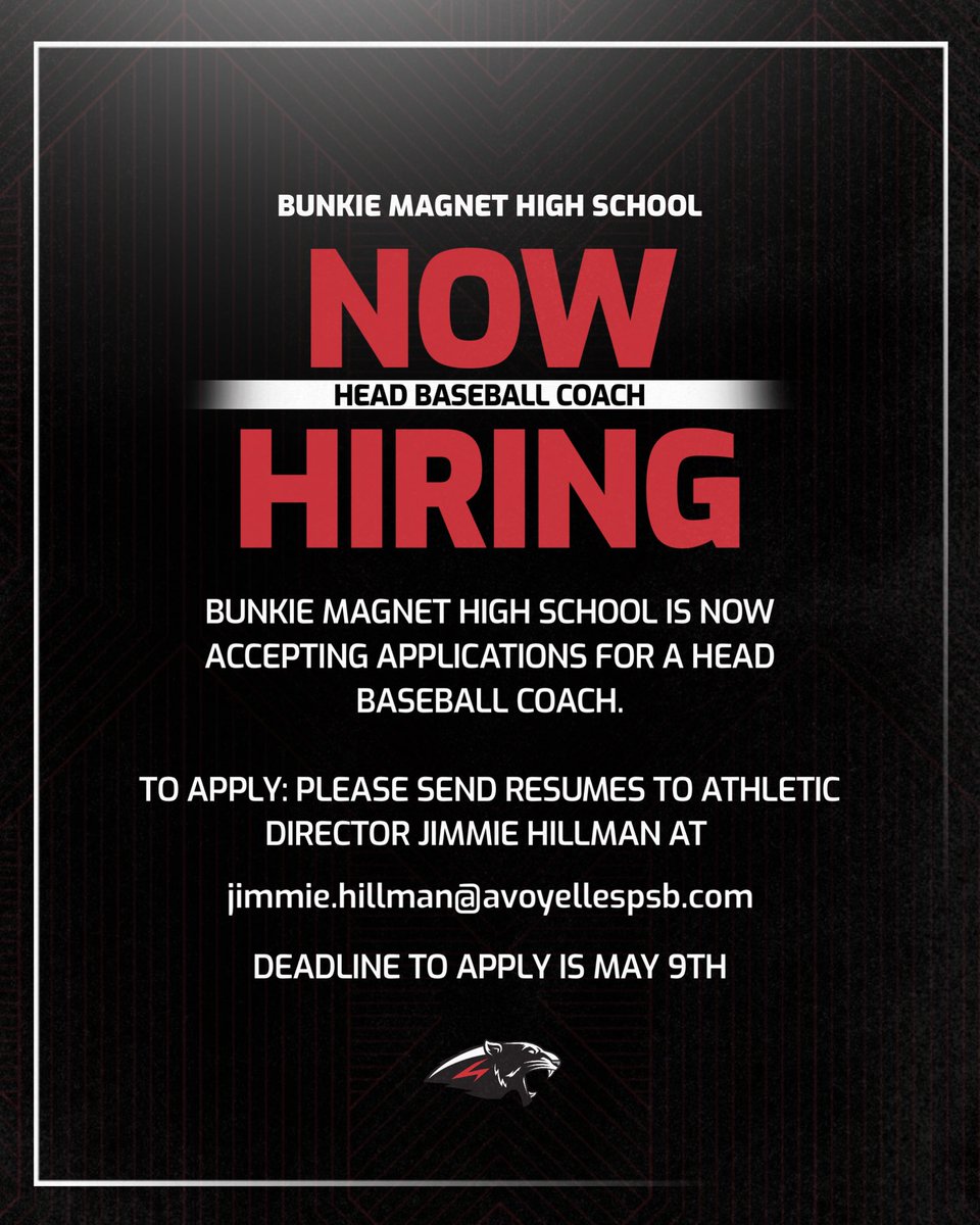 Bunkie High School (@bunkie_high) on Twitter photo Bunkie High is looking for a new Head Baseball Coach!
If you are interested in applying, send your resume to Coach Hillman at jimmie.hillman@avoyellespsb.com by May 9th.
#PantherPride Bunkie High is looking for a new Head Baseball Coach!
If you are interested in applying, send your resume to Coach Hillman at jimmie.hillman@avoyellespsb.com by May 9th.
#PantherPride
