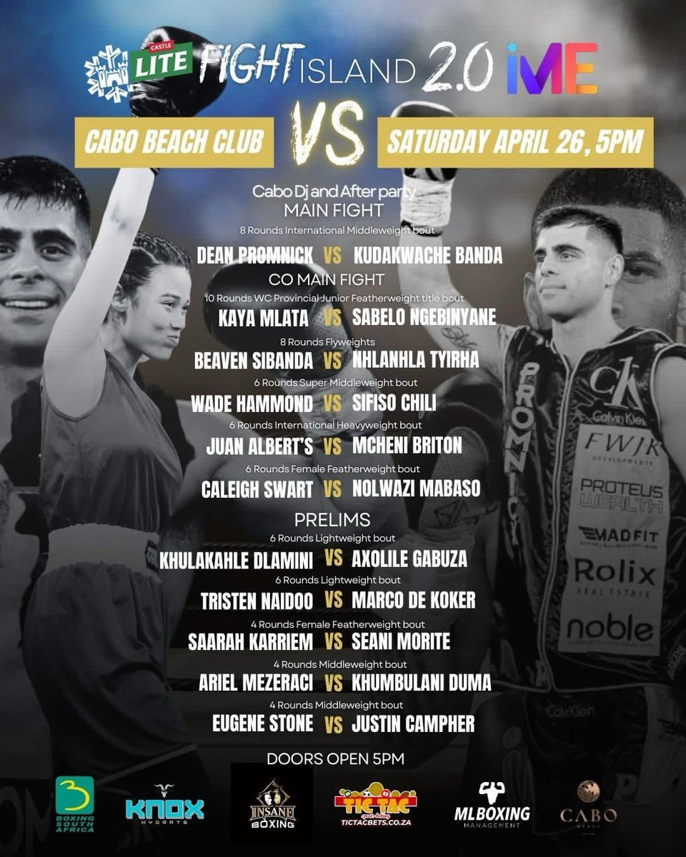 BoxingsaR's tweet image. 🏝 Fight Island 2.0 lands at Cabo Beach Club this weekend!

🔥 Main Event: Promnick vs Banda

🏆 Co-Main: Mlata vs Ngebinyane (Title Fight)

💥 Undercard stacked with top talent

📆 Saturday, 26 April 2025
🕔 Doors open 5PM

🥊🇿🇦