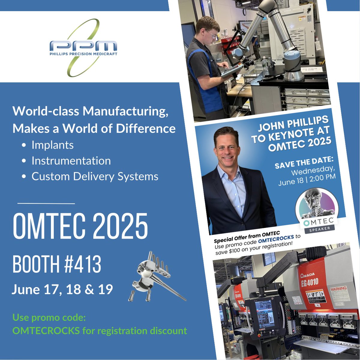 52 days until OMTEC 2025 (June 17-19) Join Phillips Precision Medicraft at OMTEC2025 Booth 413 and hear John Phillips’ keynote. ✅OEMs who register by April 30 receive a discount rate with promo code OMTECRocks! 
✅ To schedule a 30-min on-site meeting: lnkd.in/eecQRERt