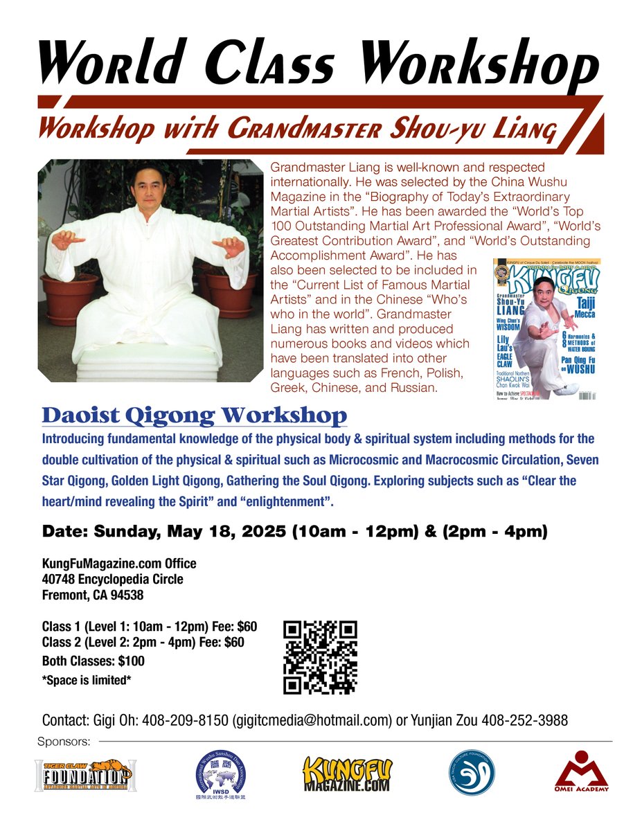 KFM_KFTC's tweet image. Daoist Qigong Workshop with Grandmaster Shou-yu Liang 
5.18.2025
KungFuMagazine.com Office, 40748 Encyclopedia Circle, Fremont, CA 
Contact Gigi Oh (408) 209-8150 gigitcmedia@hotmail.com or Yunjian Zou (408) 858-6208
tigerclawfoundation.org
#qigong #tigerclawelite #tcec