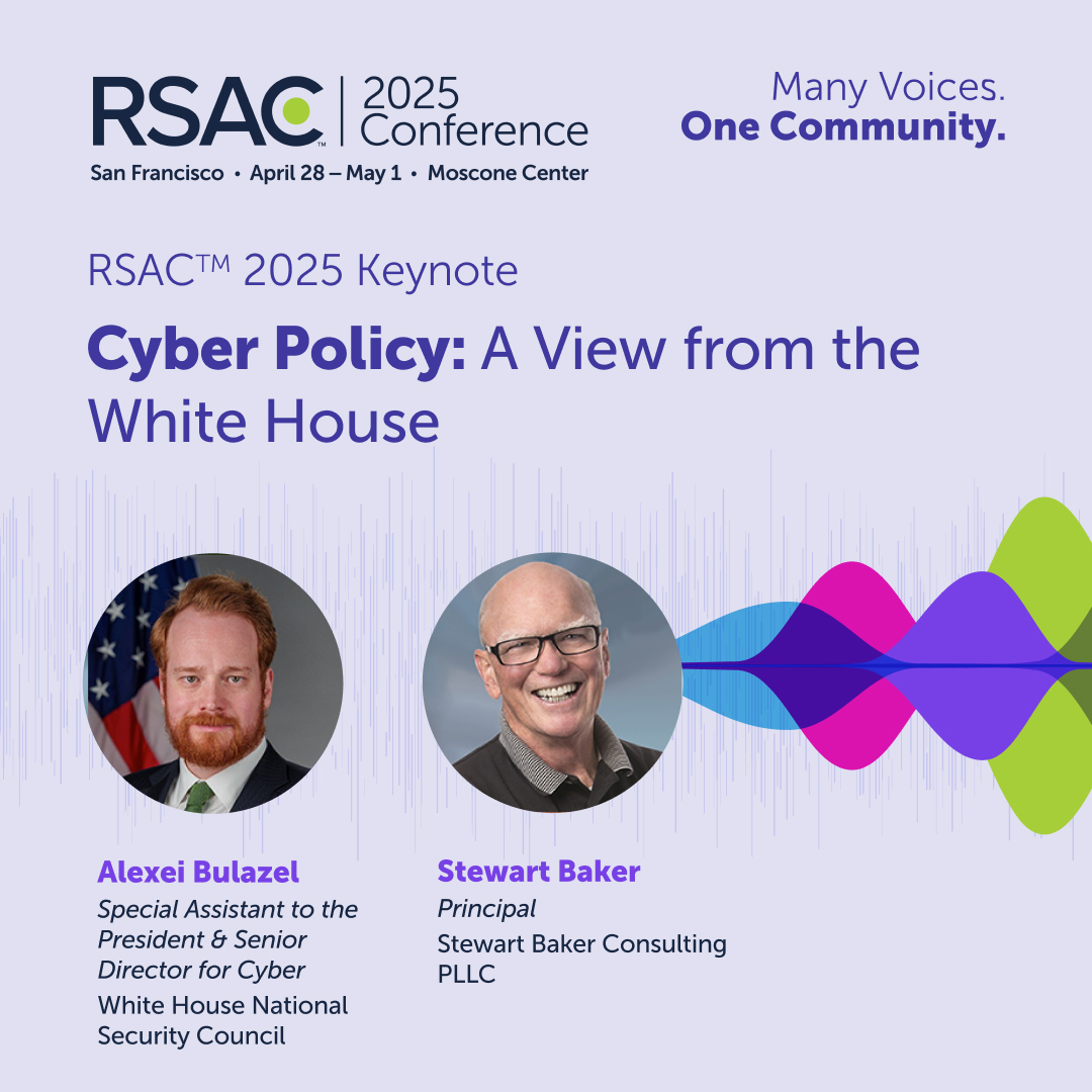 OneRSAC's tweet photo. Join @0xAlexei and @stewartbaker for this #RSAC 2025 Keynote outlining the current administration’s vision for U.S. cyber policy. https://t.co/bRG6wuxFcv

Thursday, May 1
12:20 PM - 1:10 PM PT https://t.co/oDcmBAIVEm