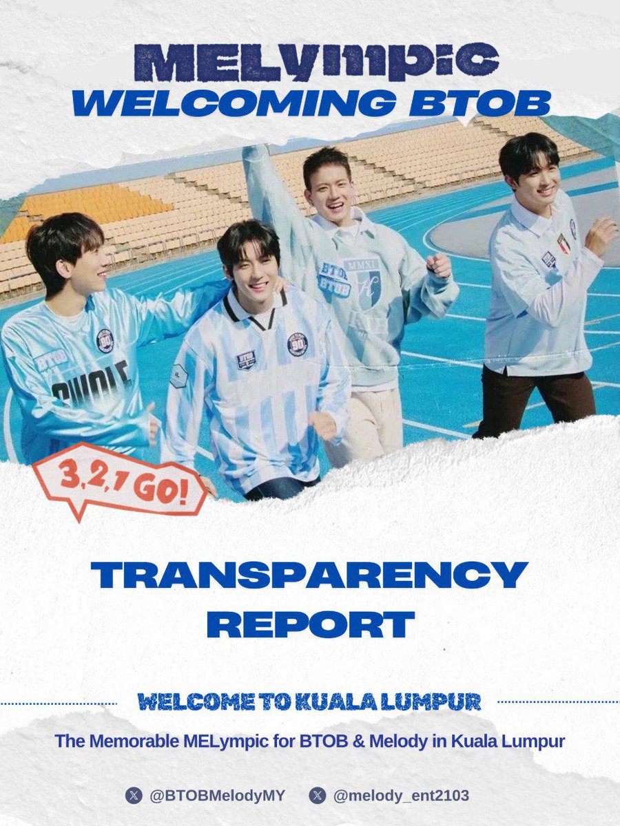 BTOBmelodyMY's tweet photo. [#MELympic_IN_KL] 2025 BTOB FAN-CON ‘3,2,1 GO! MELympic’ in KUALA LUMPUR

𝐓𝐑𝐀𝐍𝐒𝐏𝐀𝐑𝐄𝐍𝐂𝐘 𝐑𝐄𝐏𝐎𝐑𝐓

Still feeling the magic from MELympic! An unforgettable evening, all thanks to your support, Melody💙

#BTOBinKL #BTOBinMY https://t.co/QBbK0vOKTf
