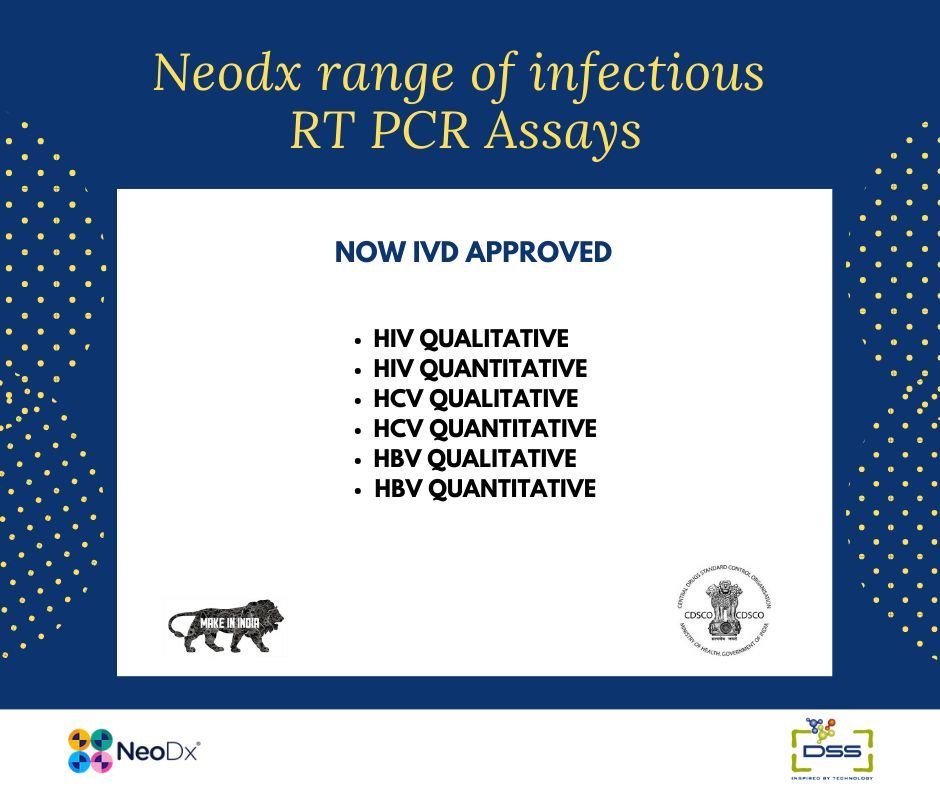 DSSImagetech's tweet image. NeoDx Biotech Labs Pvt. Ltd.&apos;s extended  IVD  RT PCR menu is now CDSCO-approved for infectious disease assays and offers the same reliability, usability, accessibility, and affordability benefits. 

Enquire today for details @enquiry@dssimage.com 

#dss #dssimage